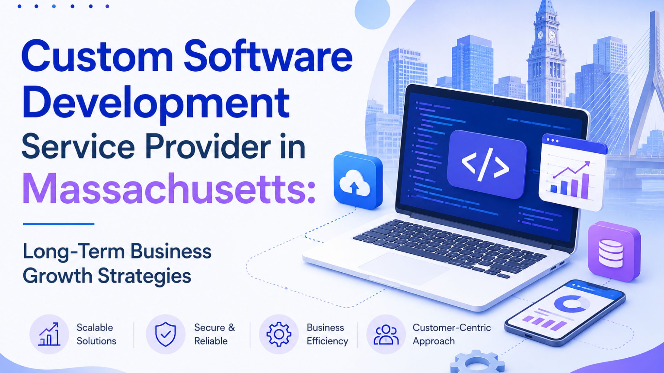 Custom Software Development Service Provider Massachusetts